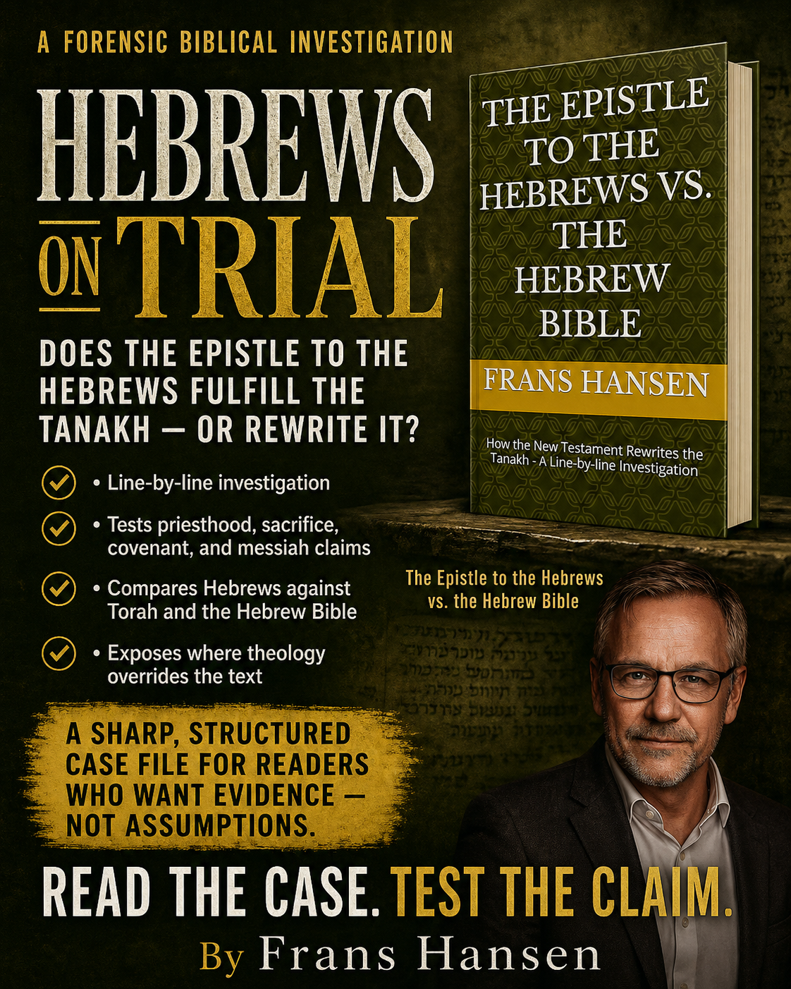 Visual sales pitch for THE EPISTLE TO THE HEBREWS VS. THE HEBREW BIBLE